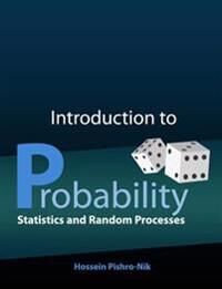 Pishro-Nik Hossein Introduction to Probability Statistics and Random Processes