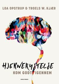 Kjær Loa Opstrup og Troels W. Hjernerystelse