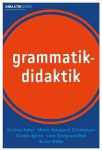 Brok Lene Storgaard Grammatikdidaktik