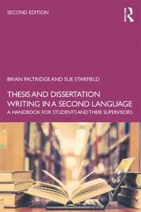 Thesis And Dissertation Writing In A Second Language Av Brian Paltridge, Sue Starfield