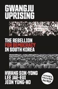 Gwangju Uprising Av Hwang Sok-Yong, Lee Jae-Eui, Jeon Yong-Ho