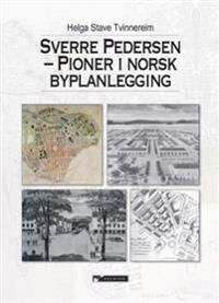 Sverre Pedersen Av Helga Stave Tvinnereim