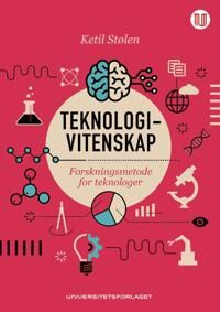Teknologivitenskap Av Ketil Stølen
