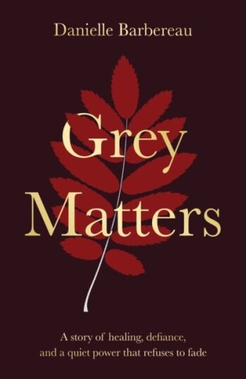 Grey Matters Grey Matters