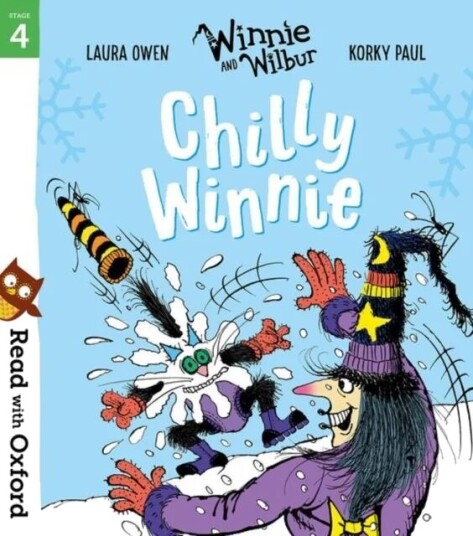Read With Oxford: Stage 4: Winnie And Wilbur: Chilly Winnie Av Laura Owen