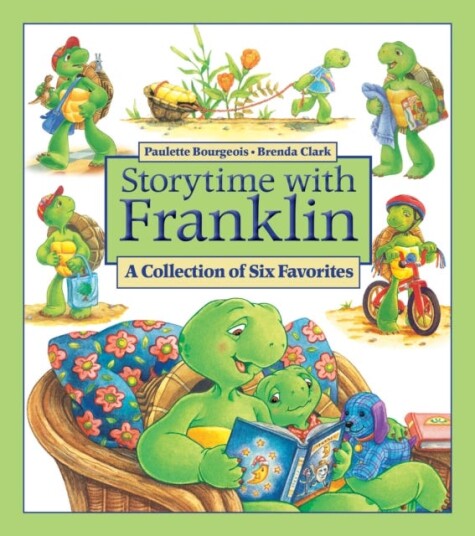 Storytime With Franklin A Collection of Six Favorites Storytime With Franklin A Collection of Six Favorites