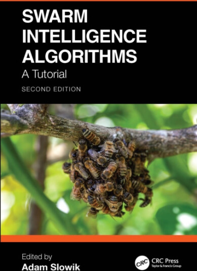 Swarm Intelligence Algorithms A Tutorial Swarm Intelligence Algorithms A Tutorial