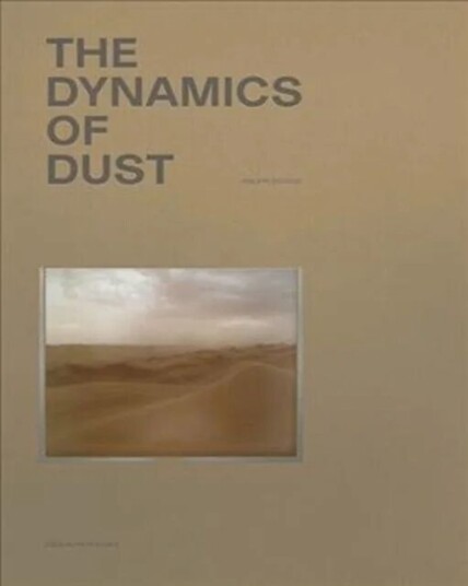 The Dynamics Of Dust (English Edition)