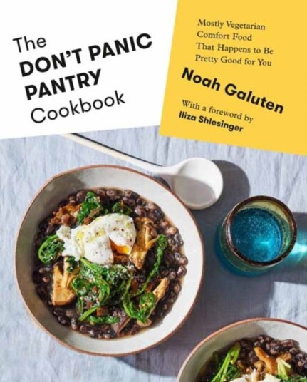 The Don'T Panic Pantry Cookbook Av Noah Galuten