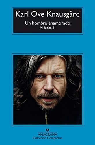 Un Hombre Enamorado Av Karl Ove Knausgård