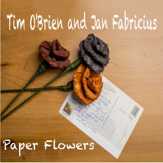 Tim O'Brien, Jan Fabricius Paper Flowers CD