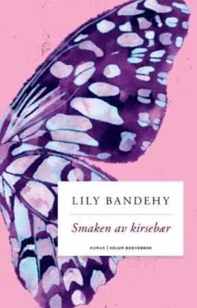 Smaken Av Kirsebær Av Lily Bandehy