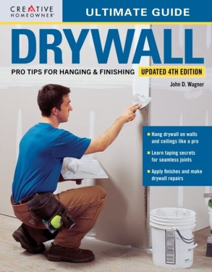 Ultimate Guide: Drywall 4th Edition