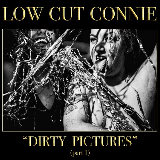 Low Cut Connie Dirty Pictures (Part 1) LP/Vinyl