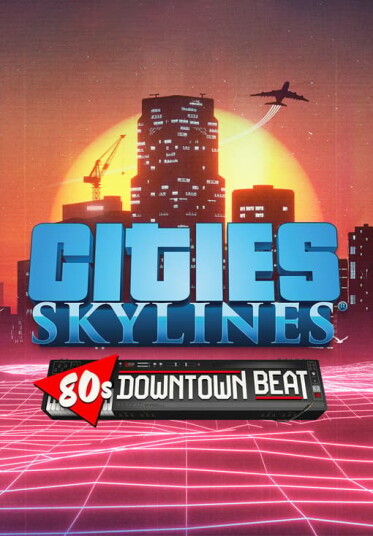 Cities: Skylines - 80's Downtown Beat (PC)