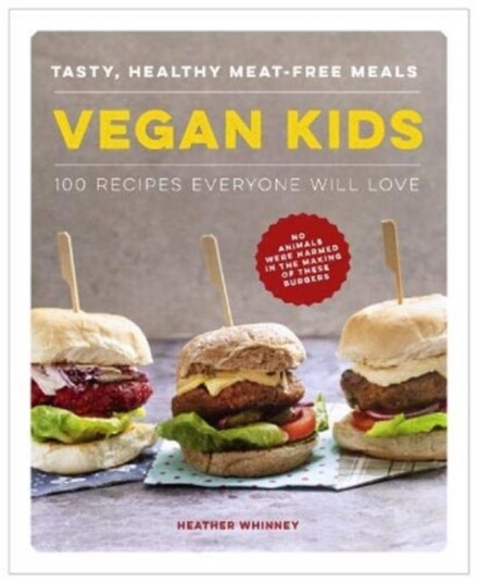 Vegan Kids Av Heather Whinney