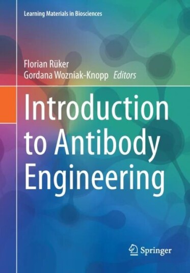 Introduction To Antibody Engineering