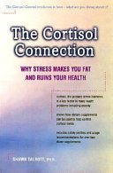 The Cortisol Connection