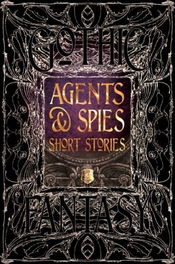 Agents & Spies Short Stories Agents & Spies Short Stories