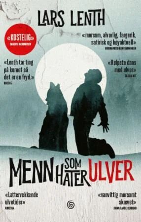 Menn som hater ulver - Lars Lenth, Papirbok fra Kagge Forlag