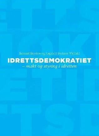 Idrettsdemokratiet Av Bernard Enjolras, Ragnhild Holmen Waldahl