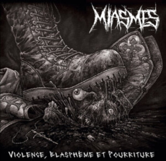 Miasmes Violence, Blasphème Et Pourriture CD