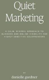 Gardner Danielle M Quiet Marketing