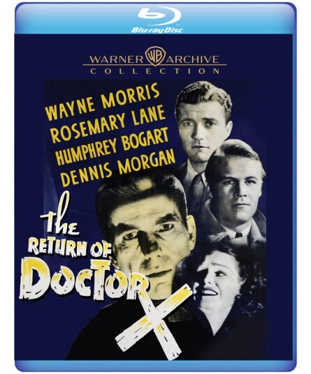 The Return of Doctor X 1939 The Return of Doctor X 1939