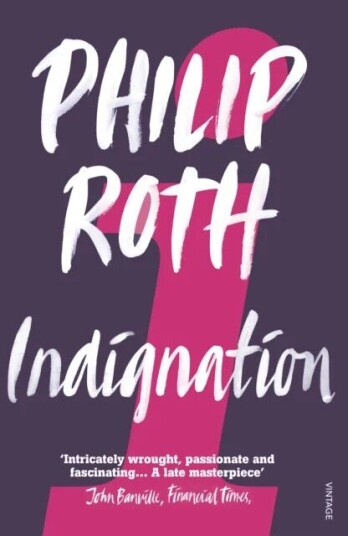 Indignation Av Philip Roth