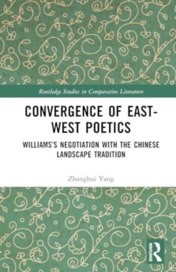 Convergence of East West Poetics