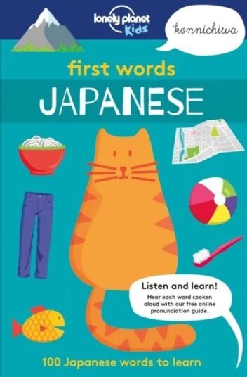 Lonely Planet Kids First Words - Japanese Av Lonely Planet Kids Lonely Planet Kids First Words - Japanese Av Lonely Planet Kids