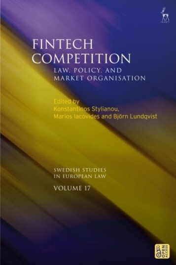 Fintech Competition Law, Policy, and Market Organisation