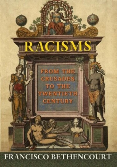 Racisms Av Francisco Bethencourt