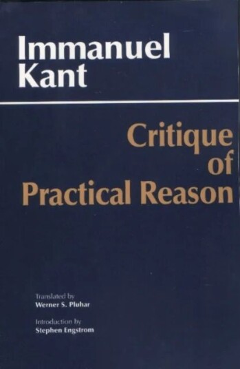 Critique Of Practical Reason Av Immanuel Kant Critique Of Practical Reason Av Immanuel Kant