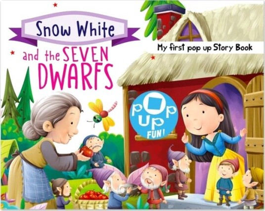 Pop Up Fun! My First Pop Up Story Book: Snow White And The Sevenn Dwarfs - Pop Up Stories For Kids