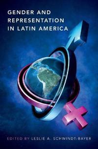 Schwindt-Bayer Leslie A. Gender and Representation in Latin America