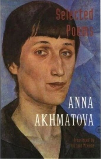 Selected Poems Av Anna Andreevna Akhmatova