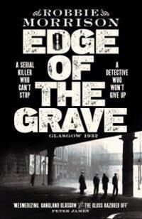 Edge Of The Grave Av Robbie Morrison
