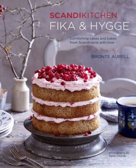 Scandikitchen: Fika And Hygge Av Bronte Aurell
