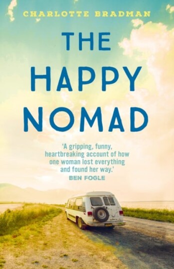 The Happy Nomad Live with less and find what really matters