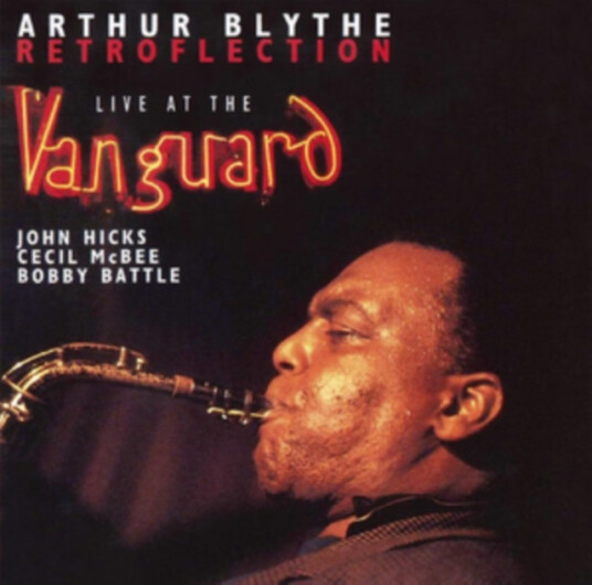 Arthur Blythe Retroflexion CD