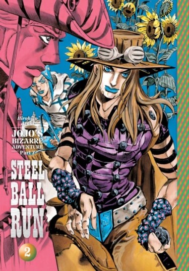 JoJo's Bizarre Adventure: Part 7 Steel Ball Run Vol. 2 JoJo's Bizarre Adventure: Part 7 Steel Ball Run Vol. 2