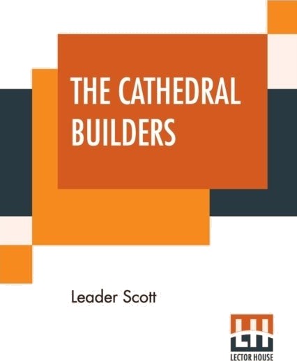 The Cathedral Builders