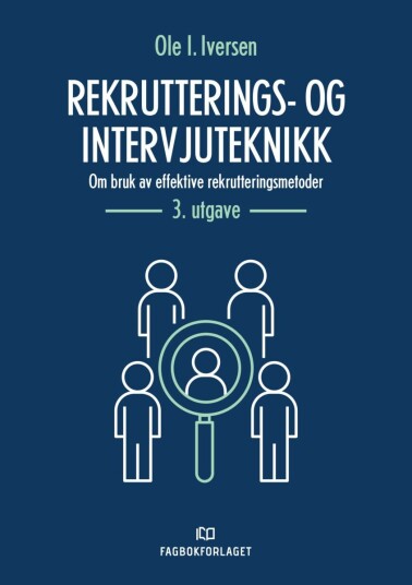 Rekrutteringsog intervjuteknikk