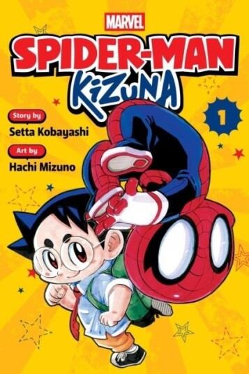 Spider Man: Kizuna Vol. 1 Spider Man: Kizuna Vol. 1