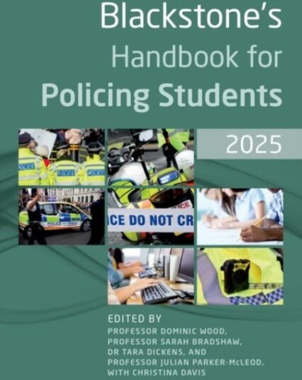 Blackstone's Handbook for Policing Students 2025