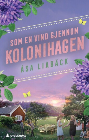 Som en vind gjennom kolonihagen Som en vind gjennom kolonihagen