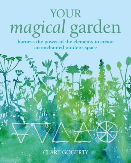 Your Magical Garden Av Clare Gogerty