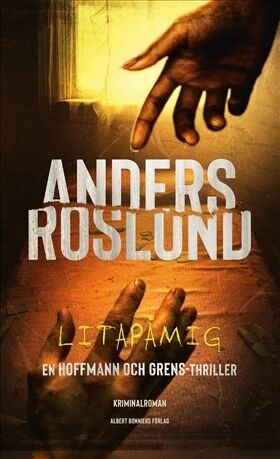 Litapåmig Av Anders Roslund