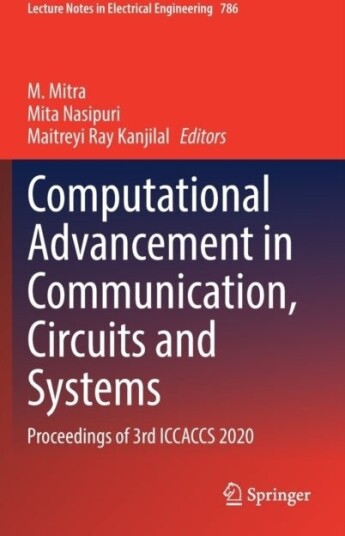 Computational Advancement in Communication Circuits and Systems